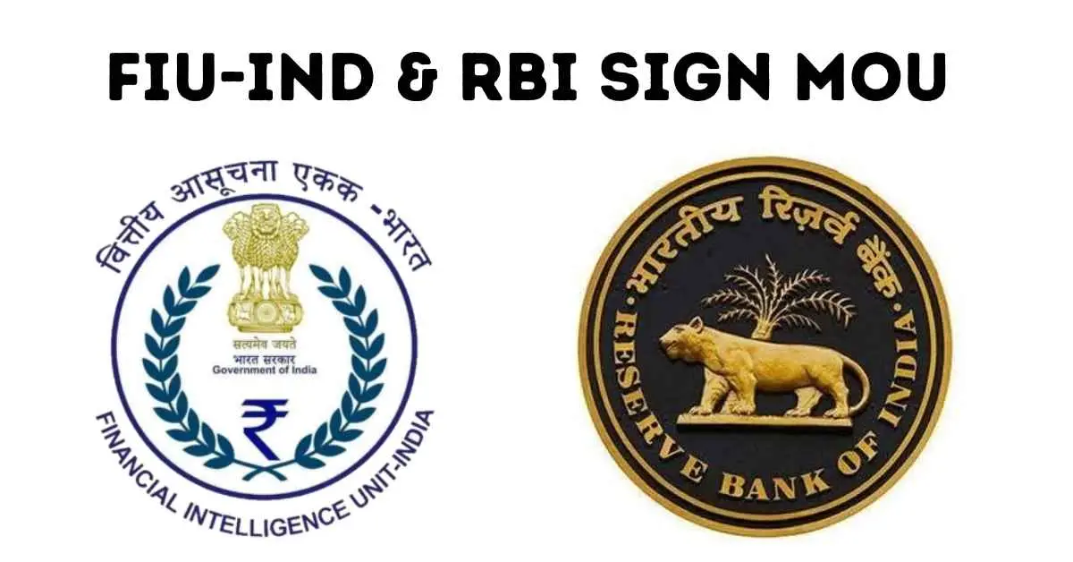 FIU-IND & RBI Sign MoU